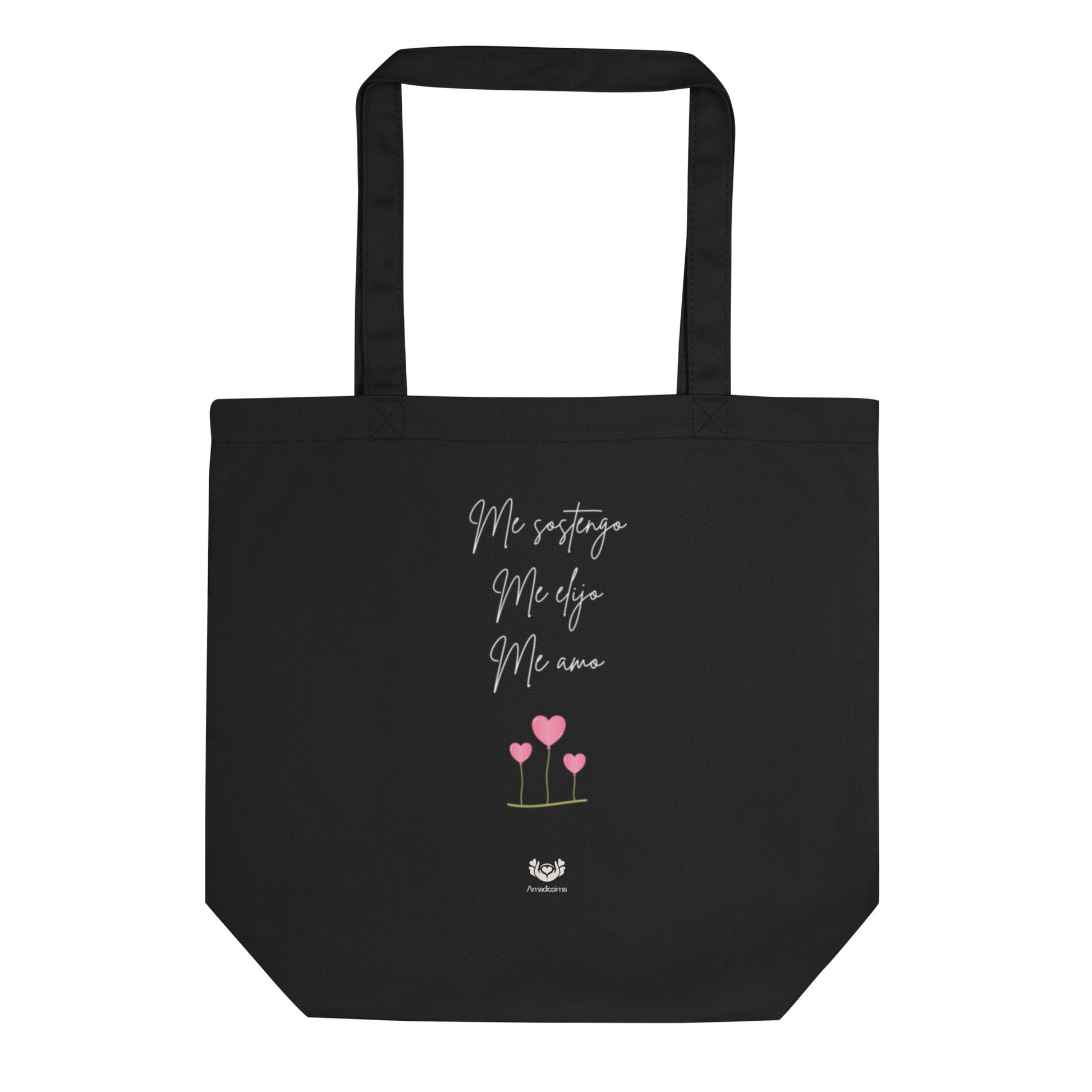 Vista frontal bolsa de tela orgánica con frase positiva, Amadíssima