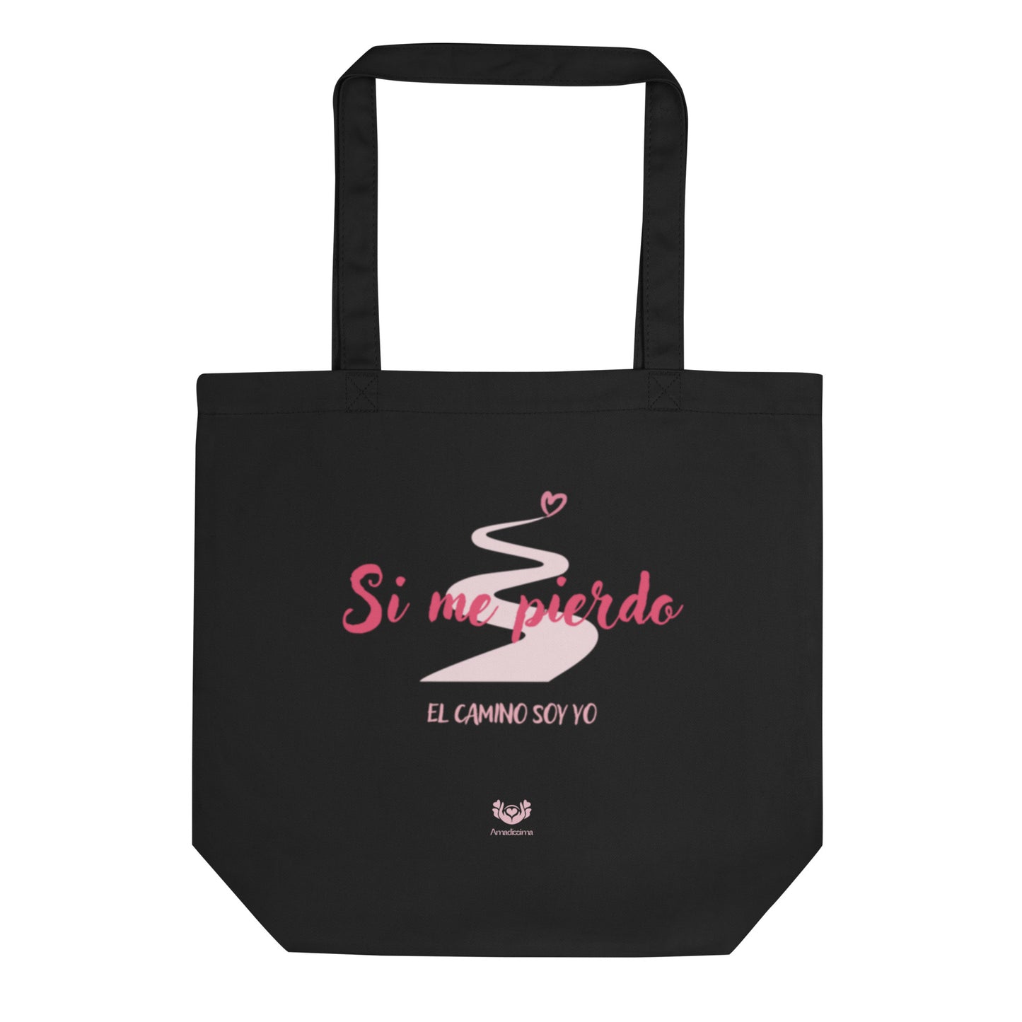 Bolsa tote ecológica Amadíssima con frase inspiradora, vista frontal con asa abierta, detalle de tela sostenible.