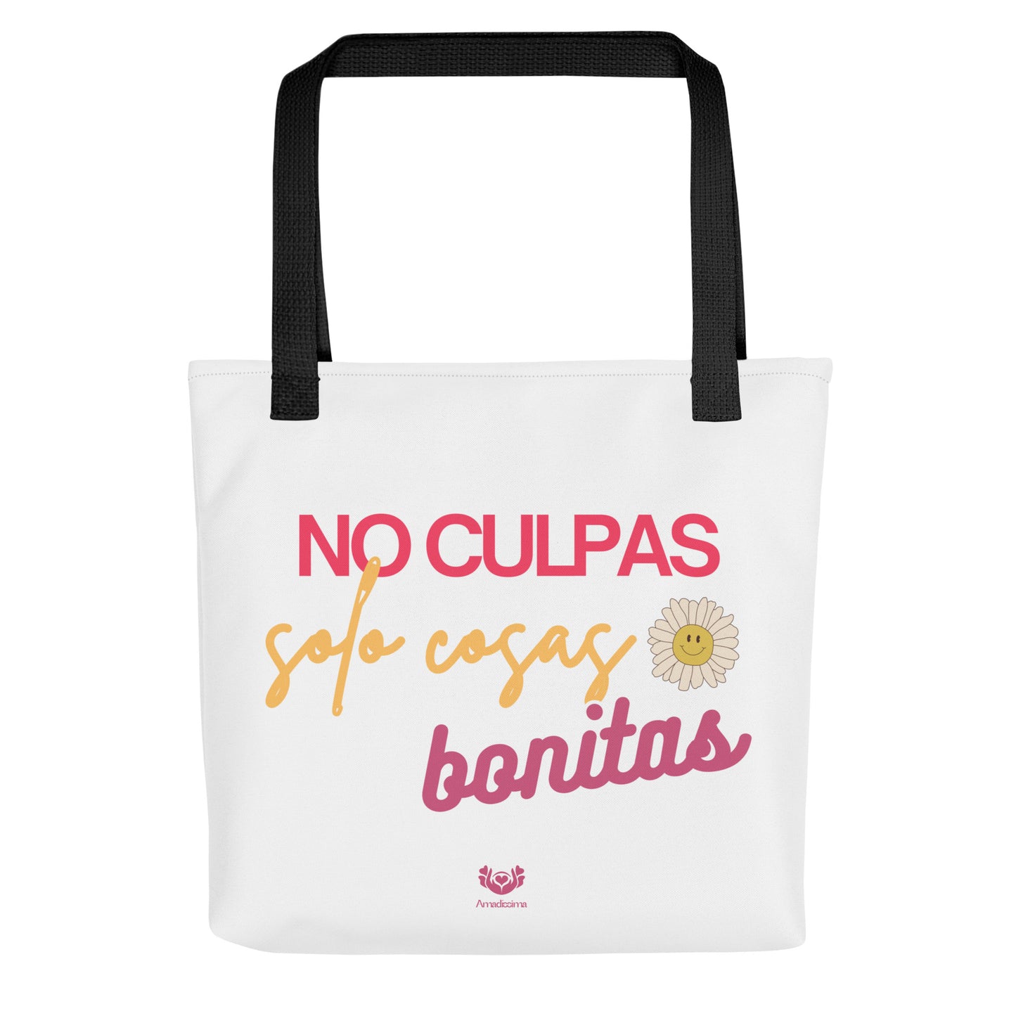 Bolsa tote “No culpas, solo cosas bonitas” con asas negras, vista frontal de la prenda